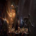 Dark and Darker中文版游戏下载最新版