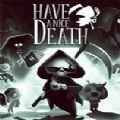 祝你好死手游Steam官方最新版（Have a Nice Death）