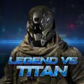 传奇大战泰坦游戏安卓最新版（Legend Vs Titan）